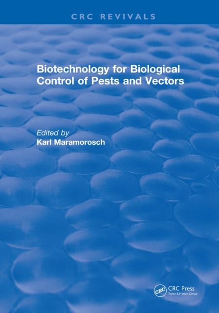 E-knjiga Biotechnology for Biological Control of Pests and Vectors Karl Maramorosch