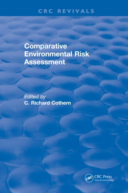 Libro elettronico Comparative Environmental Risk Assessment C. Richard Cothern