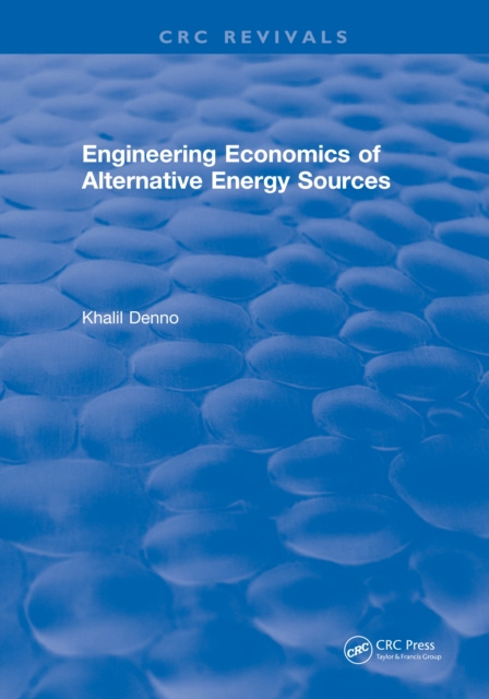 E-knjiga Engineering Economics of Alternative Energy Sources Khalil Denno