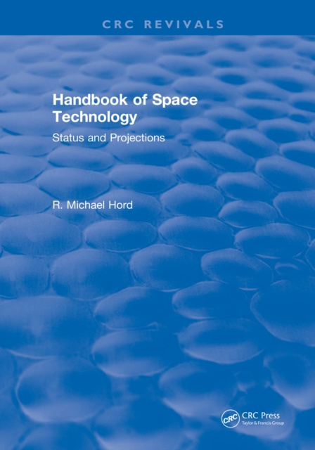 Libro elettronico Handbook of Space Technology: Status and Projections R. Michael Hord