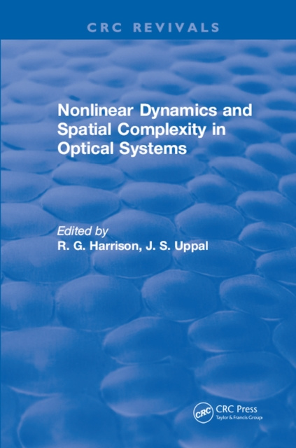 E-knjiga Nonlinear Dynamics and Spatial Complexity in Optical Systems R. G. Harrison