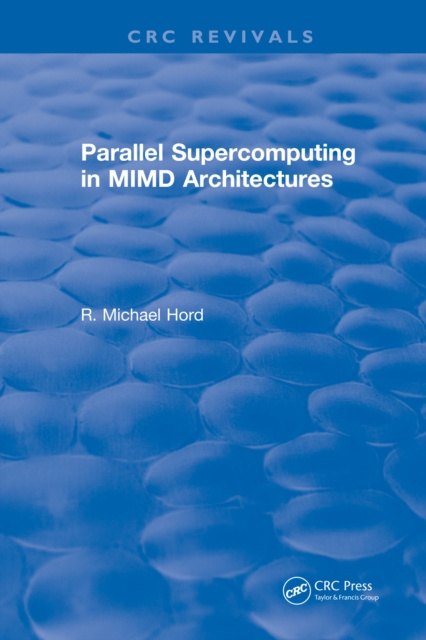 E-knjiga Parallel Supercomputing in MIMD Architectures R.Michael Hord