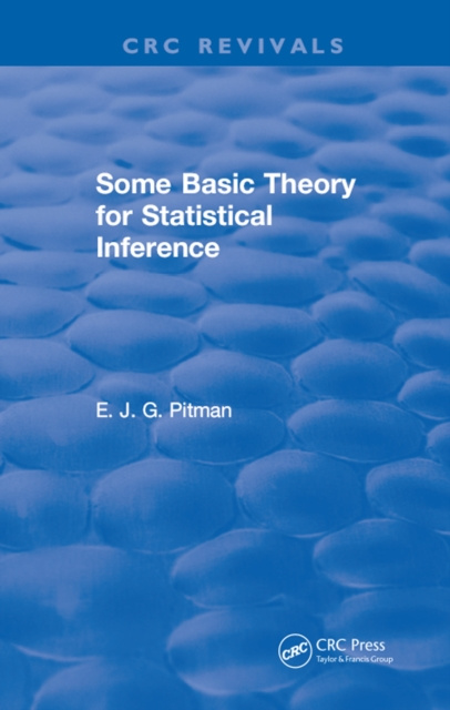 E-knjiga Some Basic Theory for Statistical Inference E.J.G. Pitman