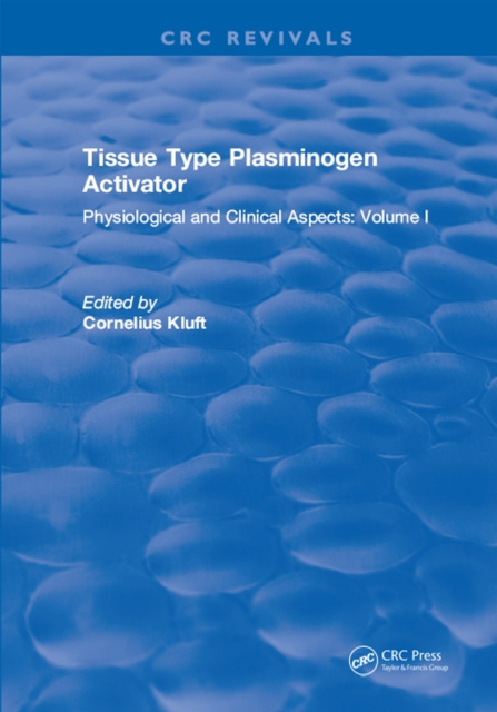 E-knjiga Tissue Type Plasminogen Activity Cornelius Kluft
