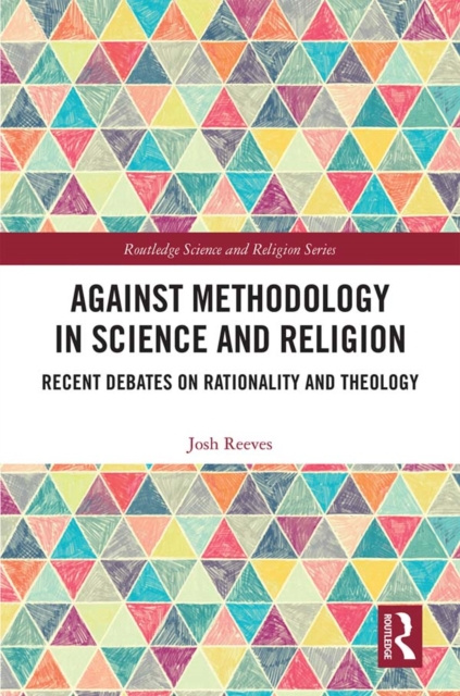 E-knjiga Against Methodology in Science and Religion Josh Reeves