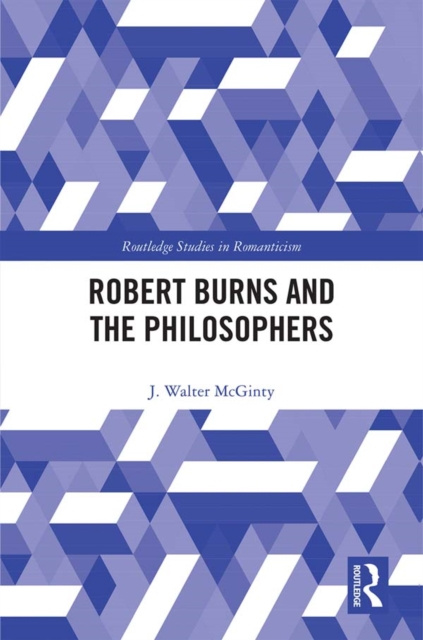 E-knjiga Robert Burns and the Philosophers J Walter McGinty
