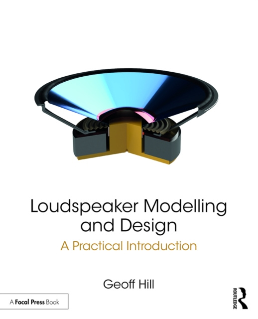 E-knjiga Loudspeaker Modelling and Design Geoff Hill