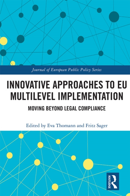 E-kniha Innovative Approaches to EU Multilevel Implementation Eva Thomann