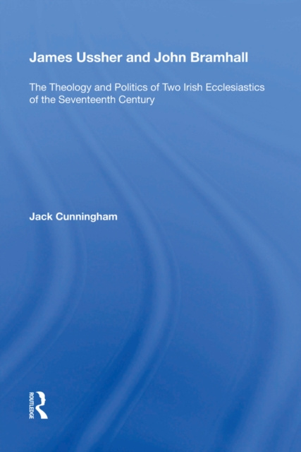 E-kniha James Ussher and John Bramhall Jack Cunningham