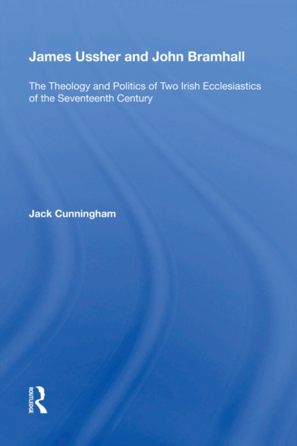 E-book James Ussher and John Bramhall Jack Cunningham