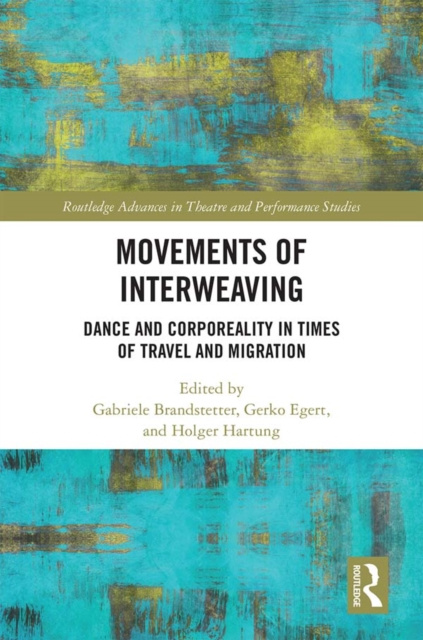 E-kniha Movements of Interweaving Gabriele Brandstetter