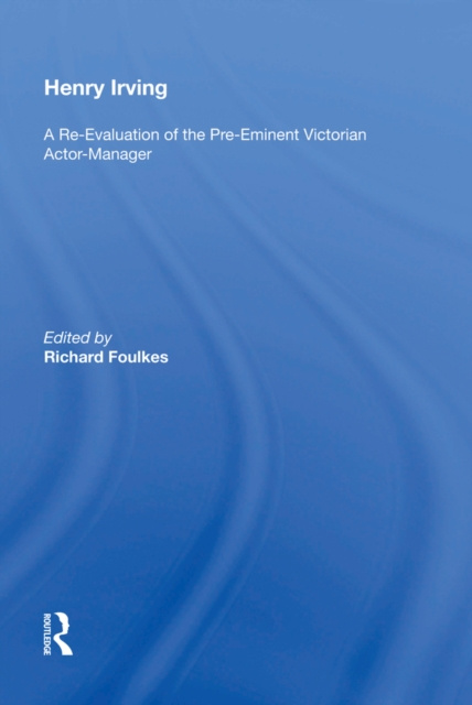 E-knjiga Henry Irving Richard Foulkes