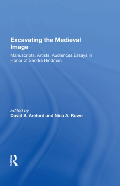 Livre numérique Excavating the Medieval Image David S. Areford