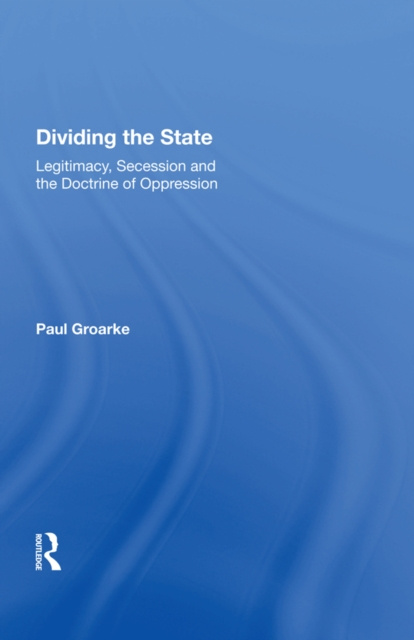 E-knjiga Dividing the State Paul Groarke