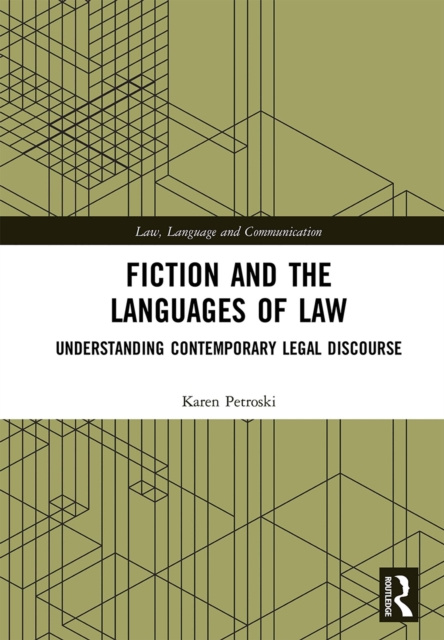 E-knjiga Fiction and the Languages of Law Karen Petroski
