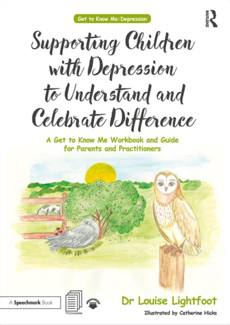 Libro elettronico Supporting Children with Depression to Understand and Celebrate Difference Louise Lightfoot