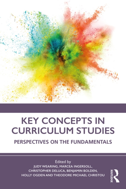 E-book Key Concepts in Curriculum Studies Judy Wearing
