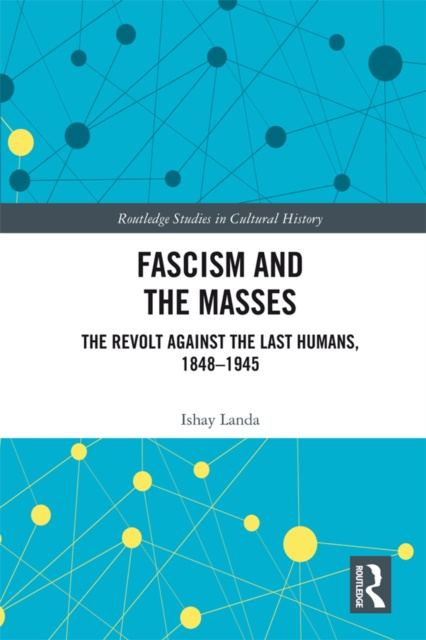 Libro elettronico Fascism and the Masses Ishay Landa