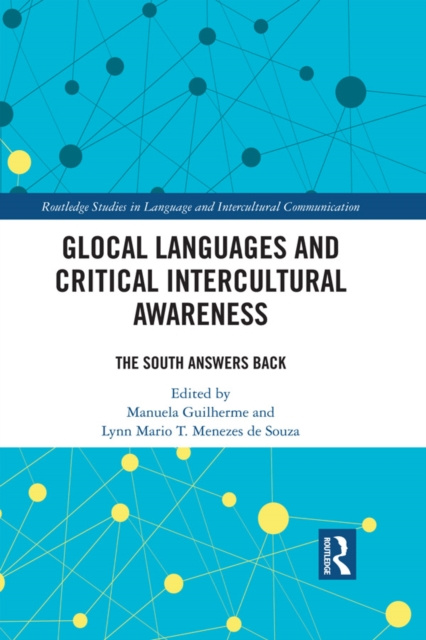 E-book Glocal Languages and Critical Intercultural Awareness Manuela Guilherme