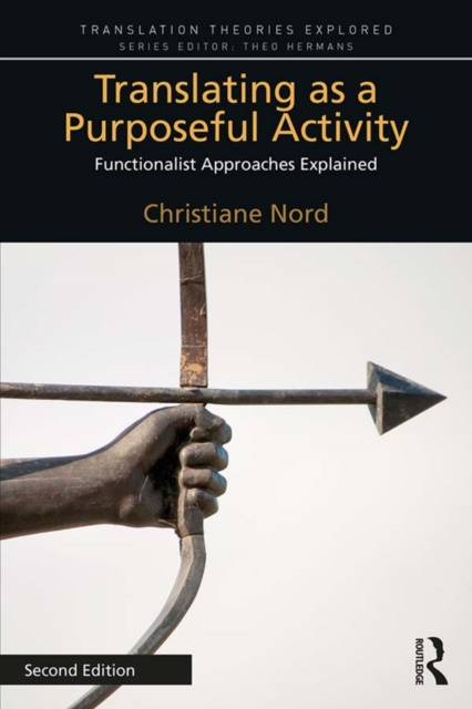 E-kniha Translating as a Purposeful Activity Christiane Nord
