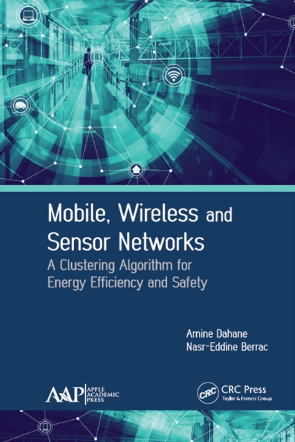 E-book Mobile, Wireless and Sensor Networks Amine Dahane
