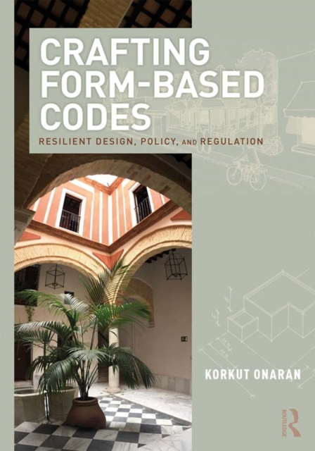 E-knjiga Crafting Form-Based Codes Korkut Onaran