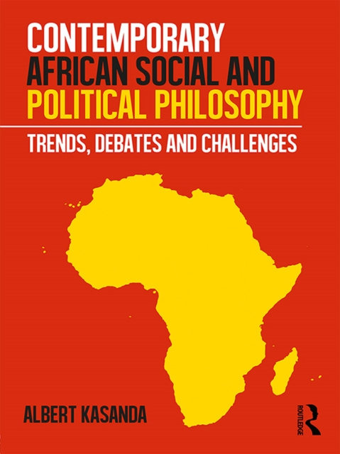 E-kniha Contemporary African Social and Political Philosophy Albert Kasanda