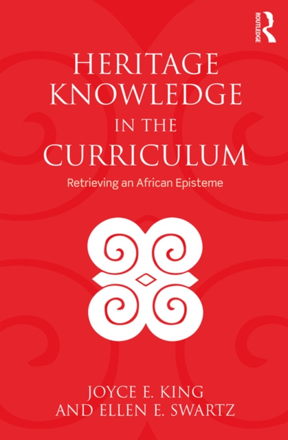 E-knjiga Heritage Knowledge in the Curriculum Joyce E. King