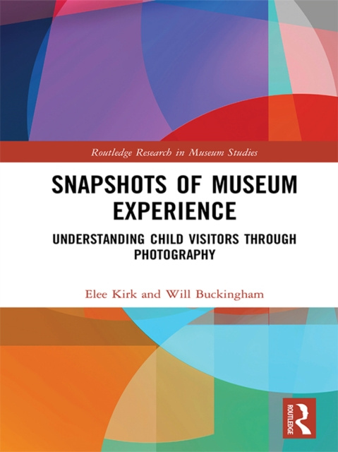 E-kniha Snapshots of Museum Experience Elee Kirk