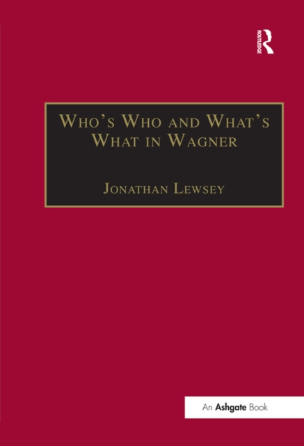 Libro elettronico Who's Who and What's What in Wagner Jonathan Lewsey