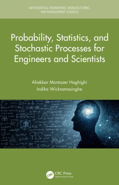 E-book Probability, Statistics, and Stochastic Processes for Engineers and Scientists Aliakbar Montazer Haghighi