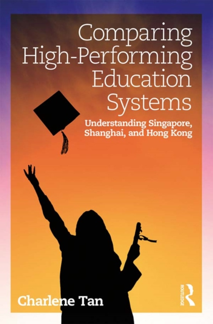 E-knjiga Comparing High-Performing Education Systems Charlene Tan