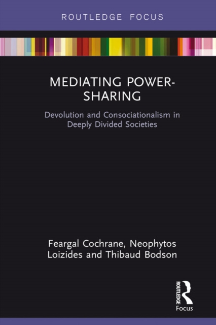 E-knjiga Mediating Power-Sharing Feargal Cochrane