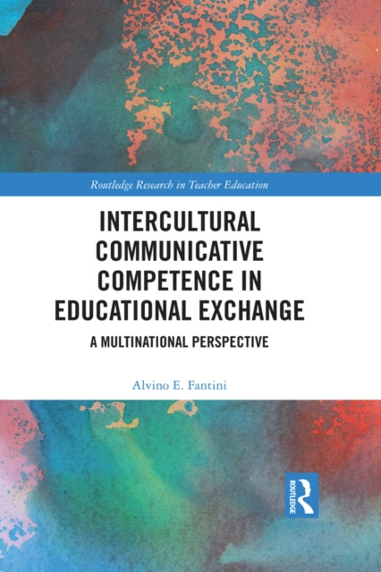 Libro elettronico Intercultural Communicative Competence in Educational Exchange Alvino E. Fantini