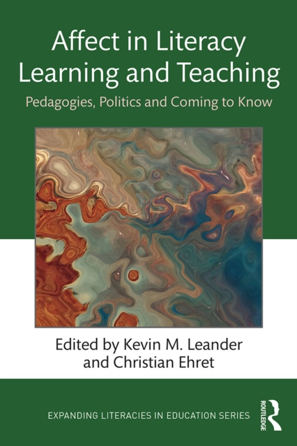 E-book Affect in Literacy Learning and Teaching Kevin M. Leander
