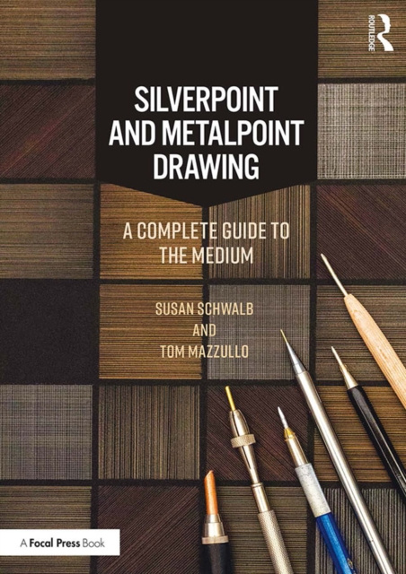 E-kniha Silverpoint and Metalpoint Drawing Susan Schwalb