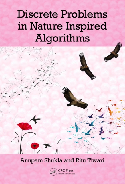 E-kniha Discrete Problems in Nature Inspired Algorithms Anupam Prof. Shukla