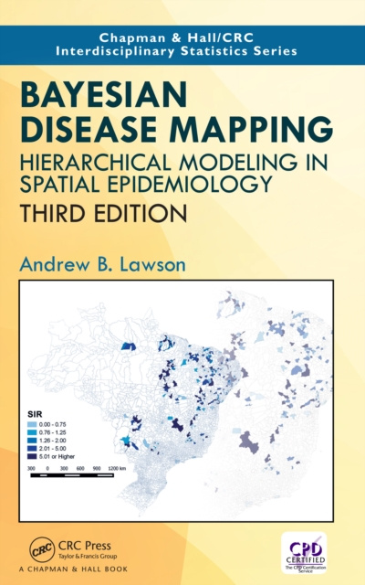 E-Book Bayesian Disease Mapping Andrew B. Lawson
