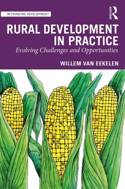 E-knjiga Rural Development in Practice Willem van Eekelen
