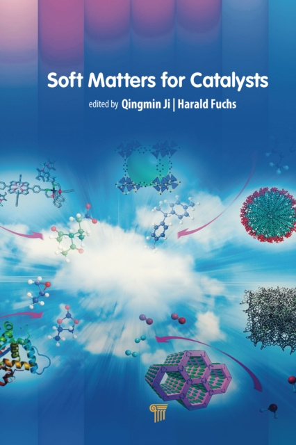 E-knjiga Soft Matters for Catalysts Qingmin Ji