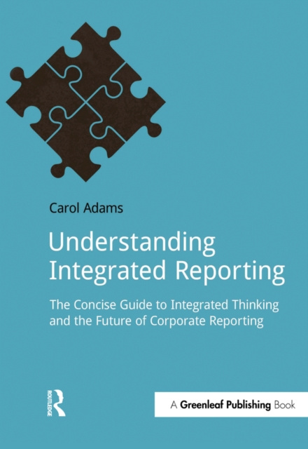 E-knjiga Understanding Integrated Reporting Carol Adams