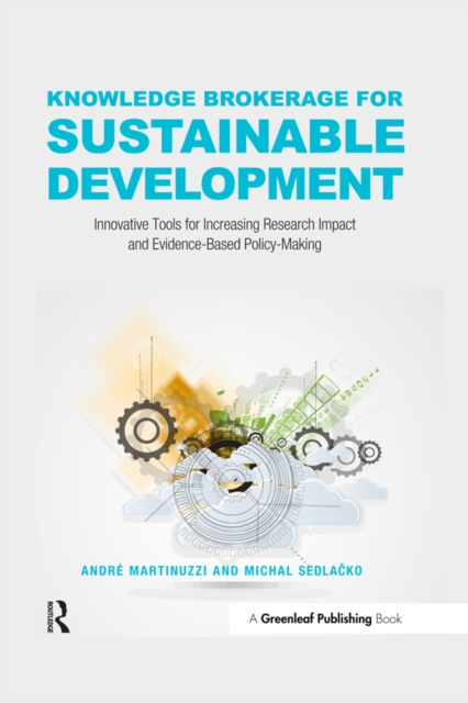 E-book Knowledge Brokerage for Sustainable Development Andre Martinuzzi