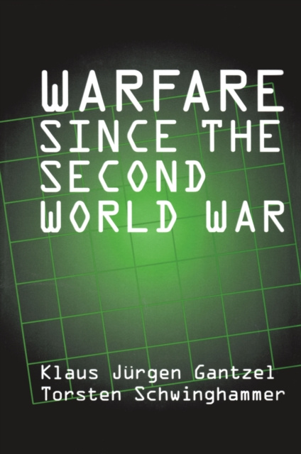 E-book Warfare Since the Second World War Torsten Schwinghammer