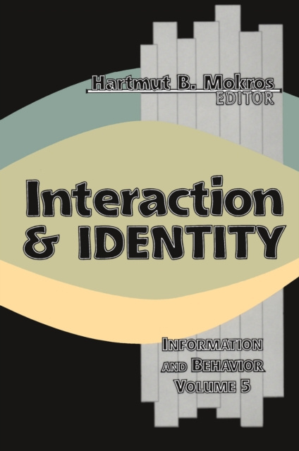 E-knjiga Interaction and Identity Harmut B. Mokros