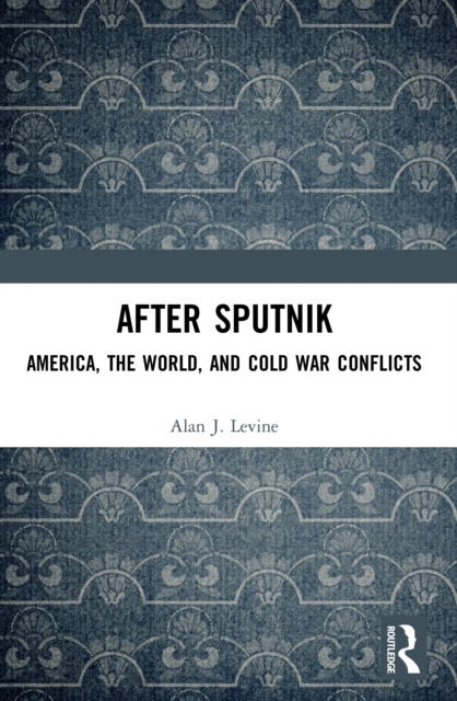 E-book After Sputnik Alan J. Levine