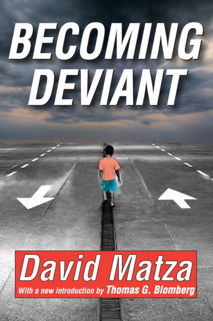 E-knjiga Becoming Deviant David Matza