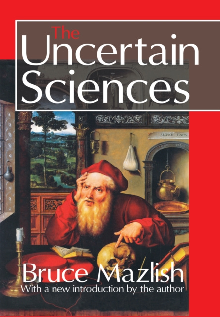E-knjiga Uncertain Sciences Bruce Mazlish