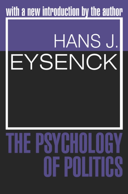 E-Book Psychology of Politics Hans J. Eysenck