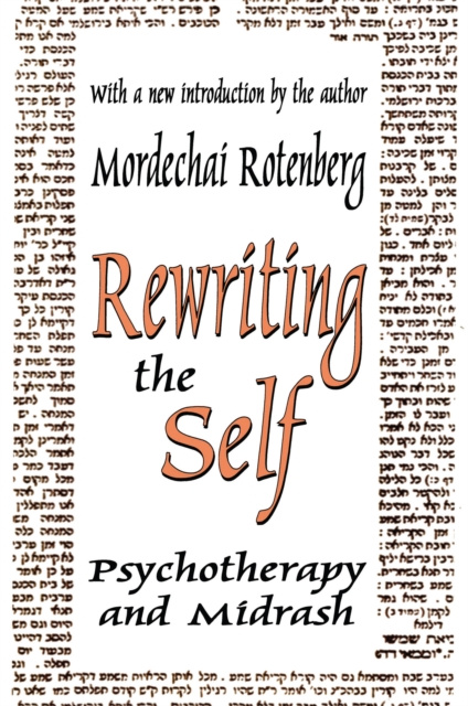 E-book Rewriting the Self Mordechai Rotenberg
