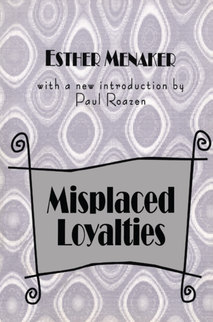 E-knjiga Misplaced Loyalties Anselm L. Strauss